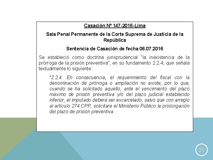 Casación Nº 147 -2016 -Lima Sala Penal Permanente de la Corte Suprema de Justicia