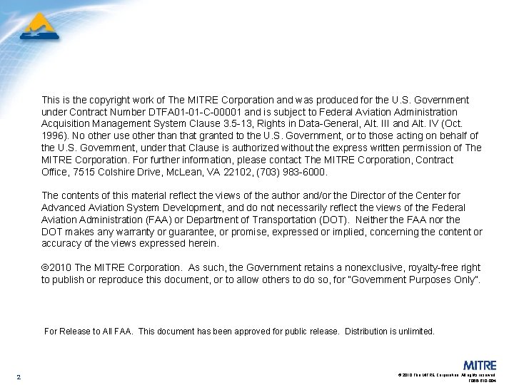 This is the copyright work of The MITRE Corporation and was produced for the