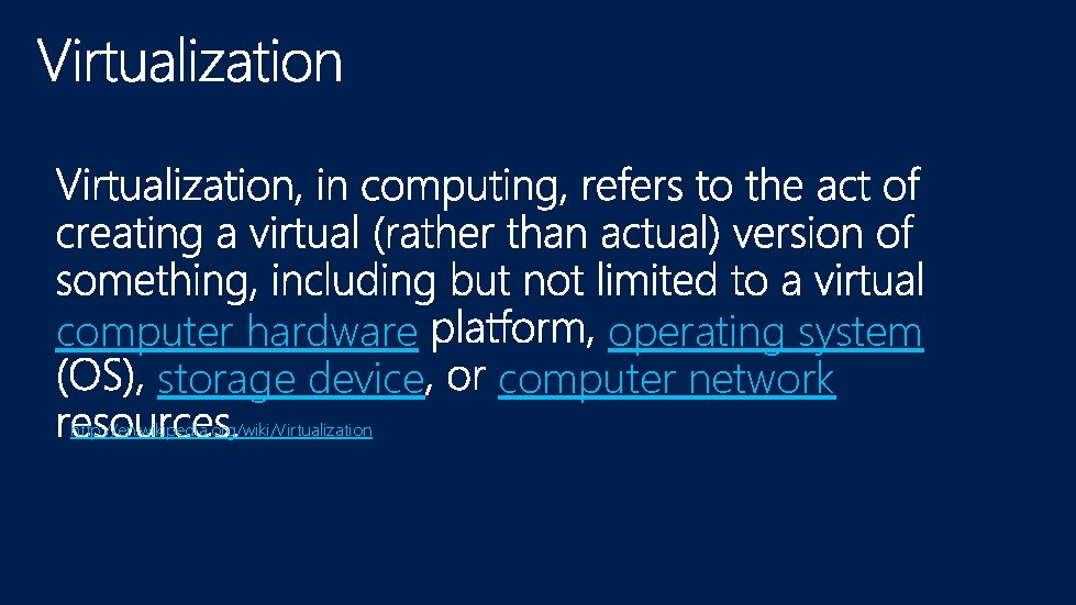 computer hardware storage device http: //en. wikipedia. org/wiki/Virtualization operating system computer network 