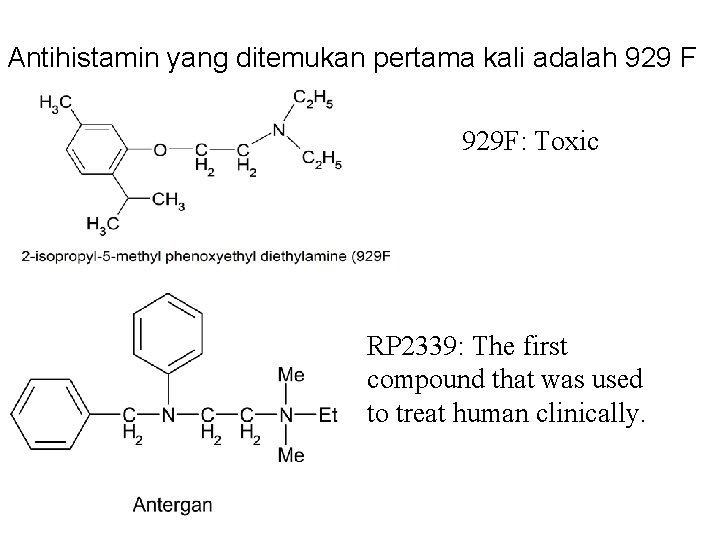 Antihistamin yang ditemukan pertama kali adalah 929 F 929 F: Toxic RP 2339: The Antihistamin yang ditemukan pertama kali adalah 929 F 929 F: Toxic RP 2339: The