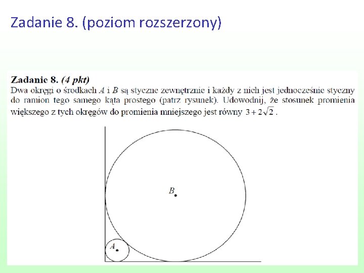 Zadanie 8. (poziom rozszerzony) 