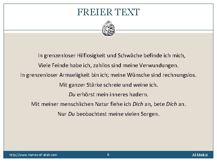 FREIER TEXT In grenzenloser Hilflosigkeit und Schwäche befinde ich mich, Viele Feinde habe ich,