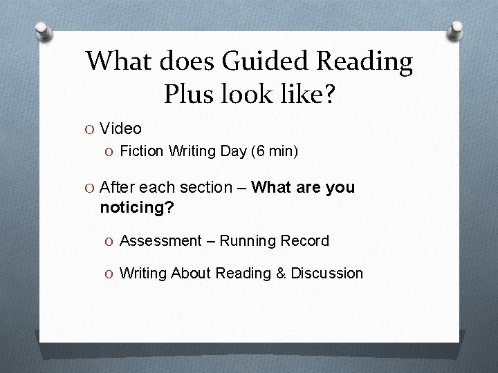 What does Guided Reading Plus look like? O Video O Fiction Writing Day (6