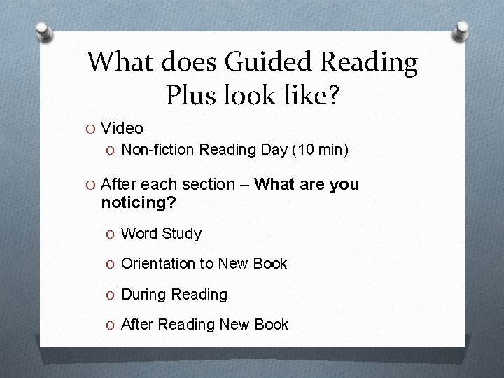 What does Guided Reading Plus look like? O Video O Non-fiction Reading Day (10