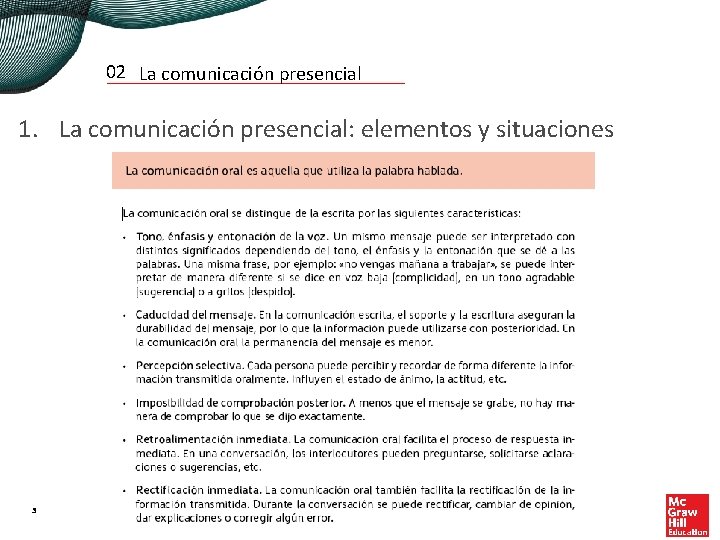 02 La comunicación presencial 1. La comunicación presencial: elementos y situaciones 3 