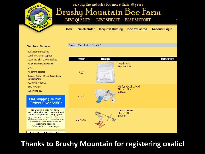 Thanks to Brushy Mountain for registering oxalic! 