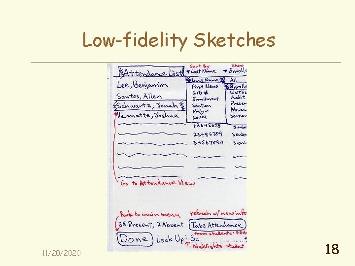 Low-fidelity Sketches 11/28/2020 18 