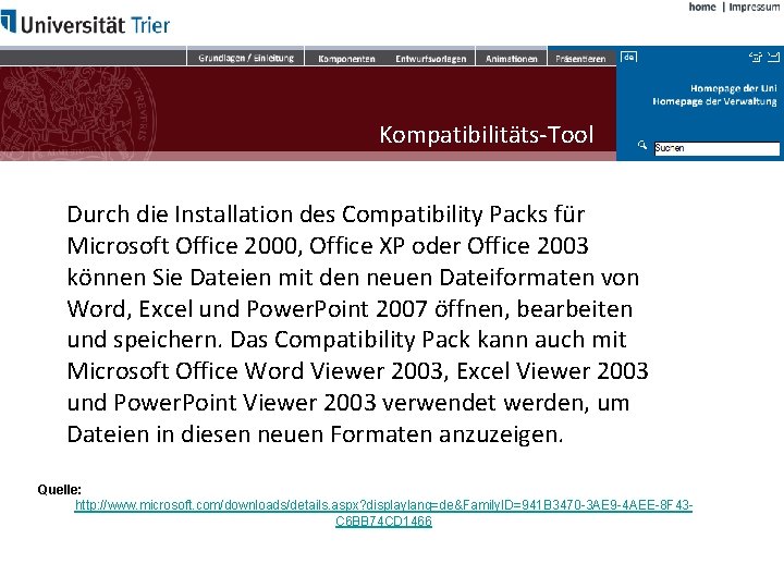 Kompatibilitäts-Tool Durch die Installation des Compatibility Packs für Microsoft Office 2000, Office XP oder