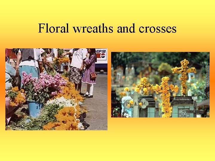 Floral wreaths and crosses 