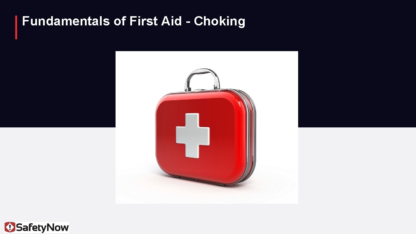Fundamentals of First Aid - Choking 