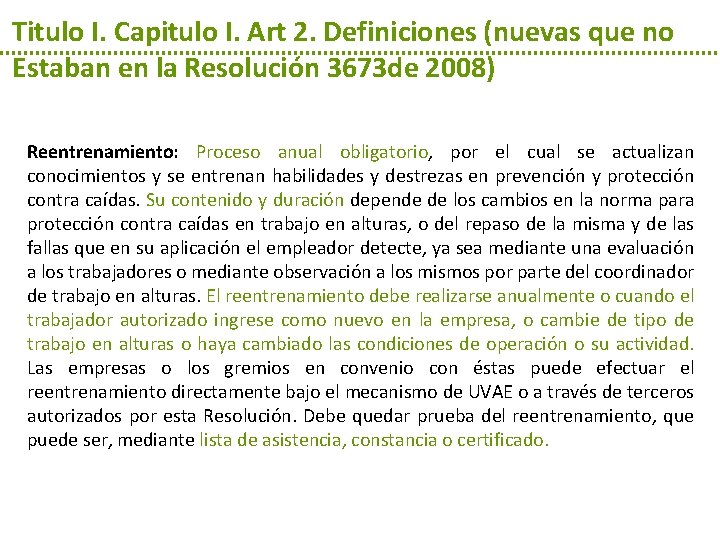 Titulo I. Capitulo I. Art 2. Definiciones (nuevas que no Estaban en la Resolución