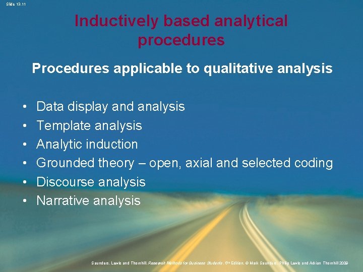 Slide 13. 11 Inductively based analytical procedures Procedures applicable to qualitative analysis • •