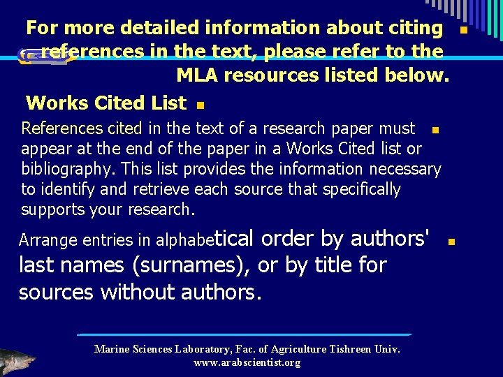 For more detailed information about citing references in the text, please refer to the