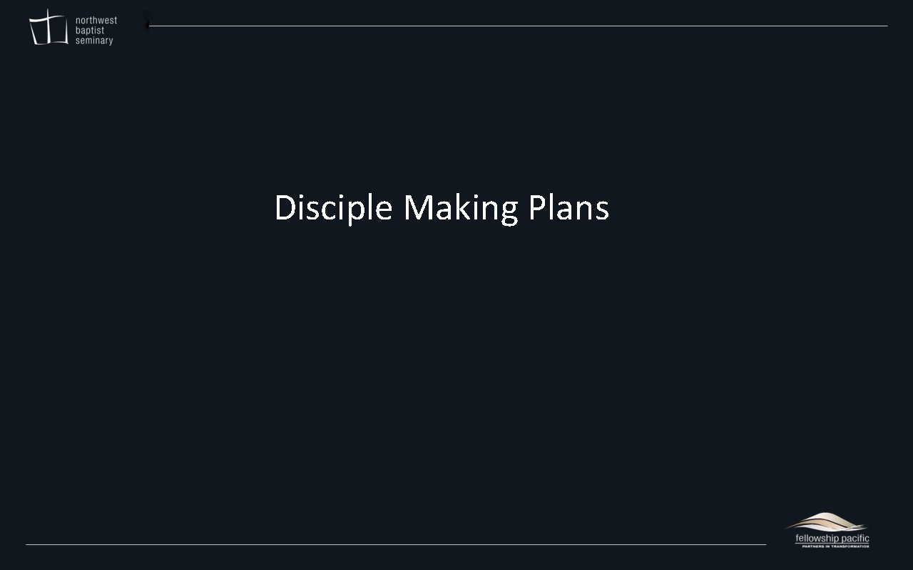 Disciple Making Plans 