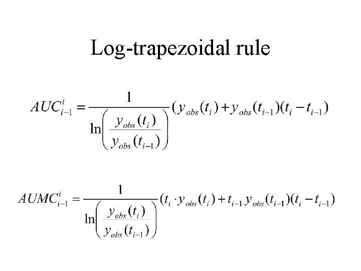 Log-trapezoidal rule 