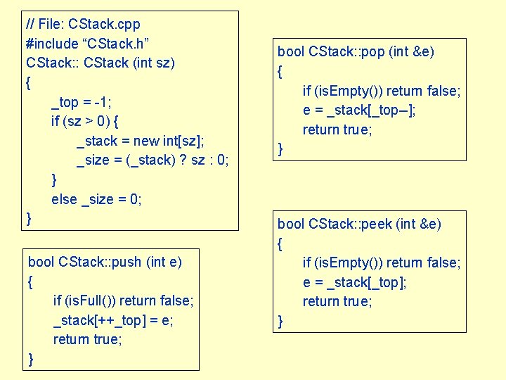 // File: CStack. cpp #include “CStack. h” CStack: : CStack (int sz) { _top