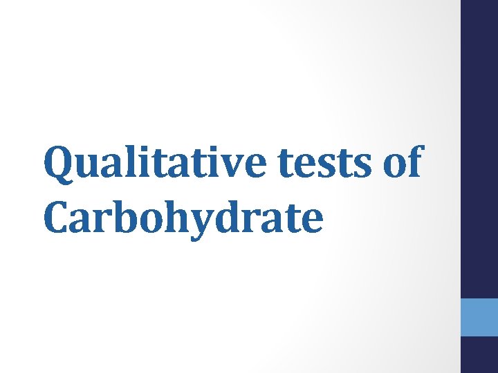 Qualitative tests of Carbohydrate 