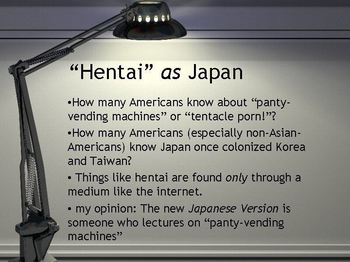 “Hentai” as Japan • How many Americans know about “pantyvending machines” or “tentacle porn!”?