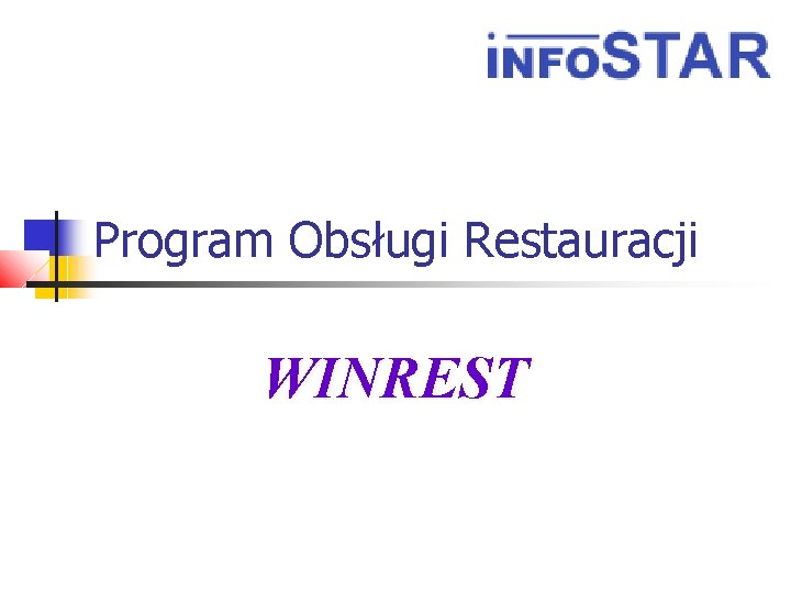 Program Obsługi Restauracji WINREST 