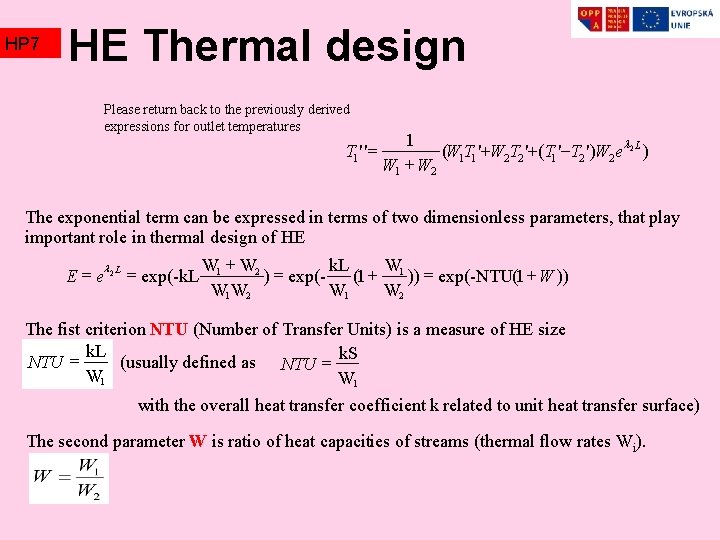 HP 7 HE Thermal design Please return back to the previously derived expressions for