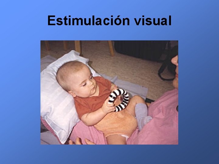 Estimulación visual 