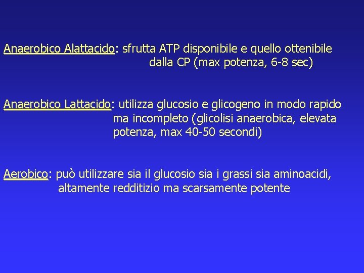 Anaerobico Alattacido: Alattacido sfrutta ATP disponibile e quello ottenibile dalla CP (max potenza, 6