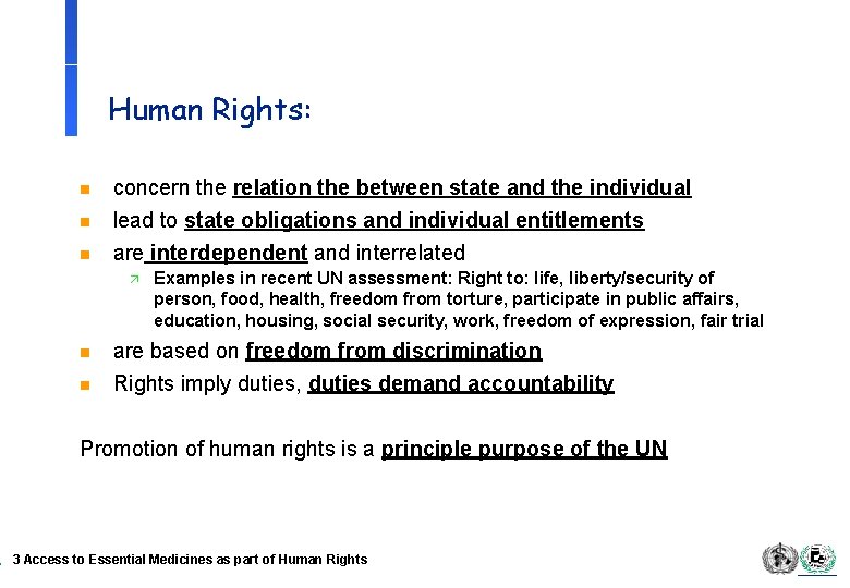 Human Rights: n concern the relation the between state and the individual lead to