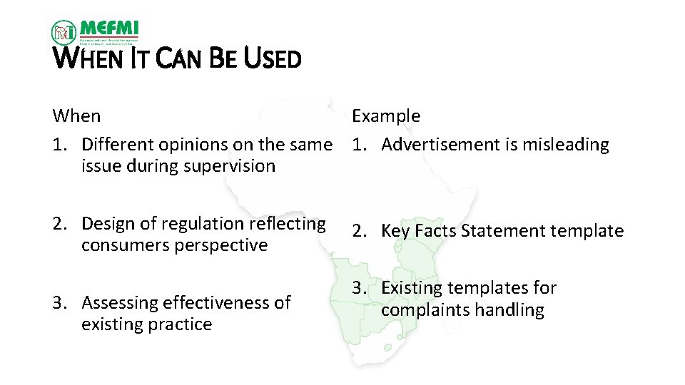 WHEN IT CAN BE USED When Example 1. Different opinions on the same 1.