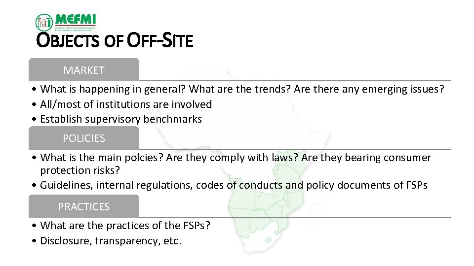 OBJECTS OF OFF-SITE MARKET • What is happening in general? What are the trends?