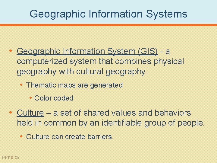 Geographic Information Systems • Geographic Information System (GIS) - a computerized system that combines