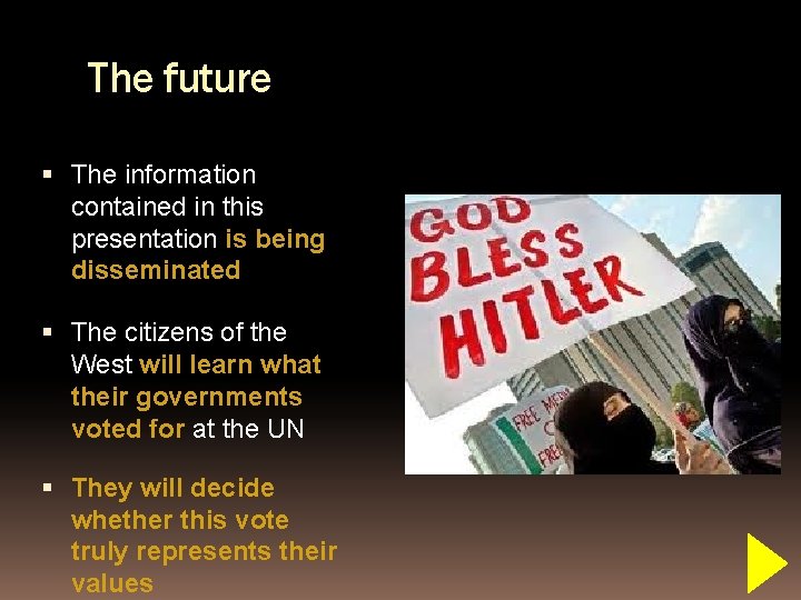 The future The information contained in this presentation is being disseminated The citizens of