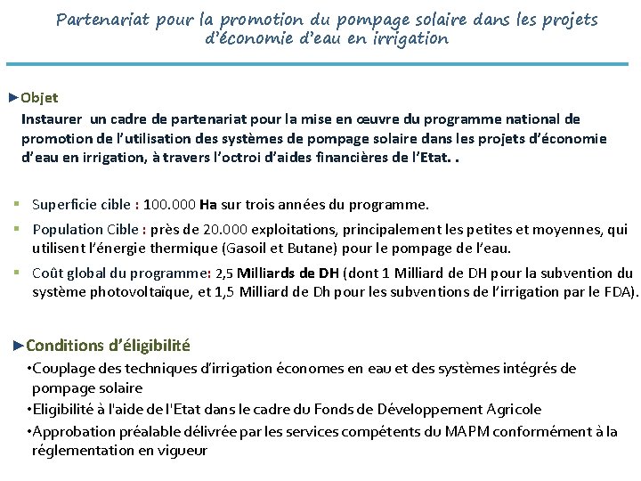 Partenariat pour la promotion du pompage solaire dans les projets d’économie d’eau en irrigation