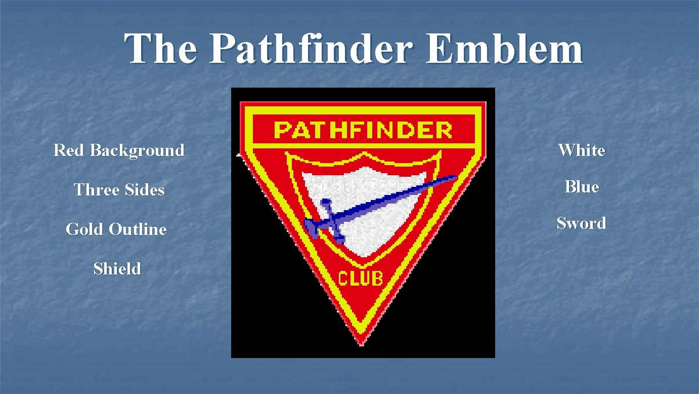 The Pathfinder Emblem Red Background White Three Sides Blue Gold Outline Sword Shield 