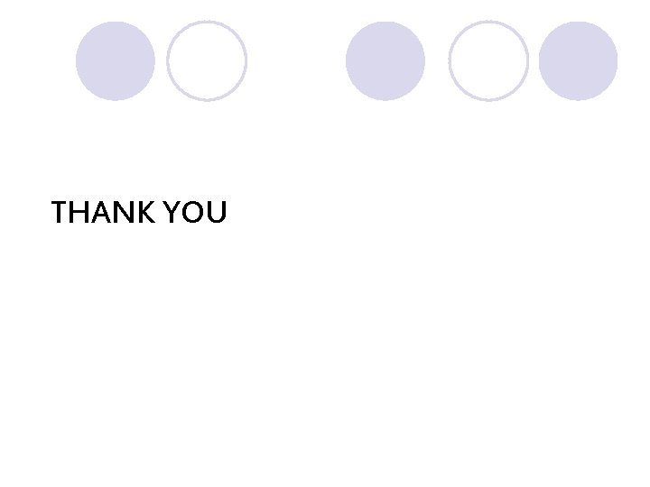 THANK YOU THANK YOU