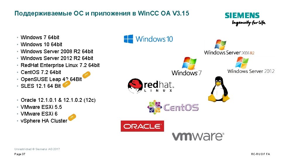 Поддерживаемые ОС и приложения в Win. CC OA V 3. 15 • • Windows