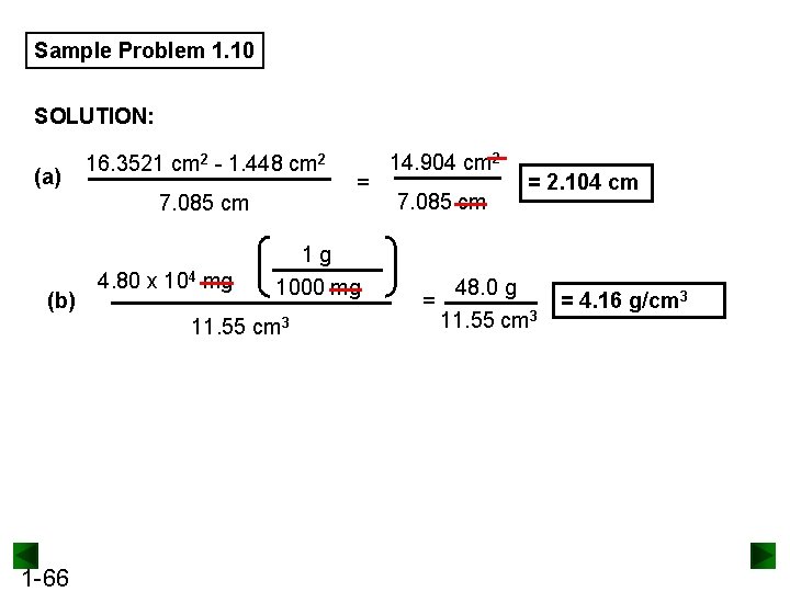 Sample Problem 1. 10 SOLUTION: (a) 16. 3521 cm 2 - 1. 448 cm