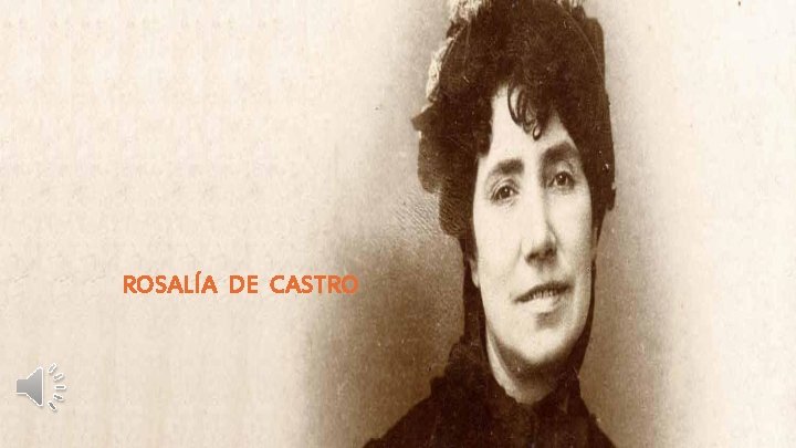 ROSALÍA DE CASTRO 