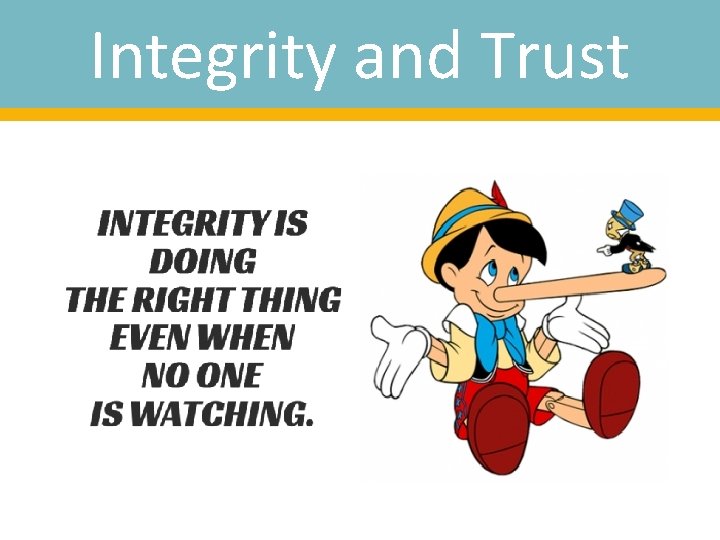 Integrity and Trust 