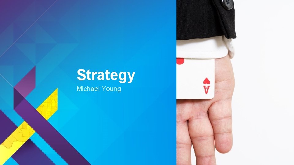 Strategy Michael Young 