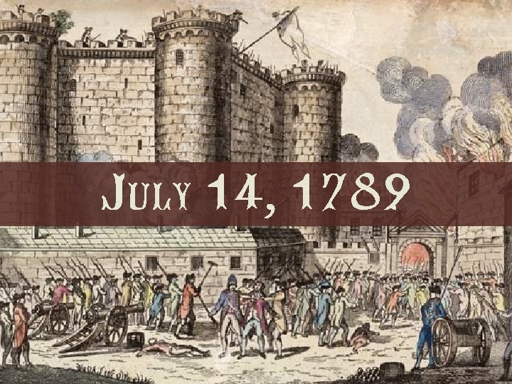 July 14, 1789 