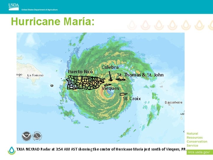 Hurricane María: Puerto Rico Culebra St. Thomas & St. John Vieques St. Croix TJUA