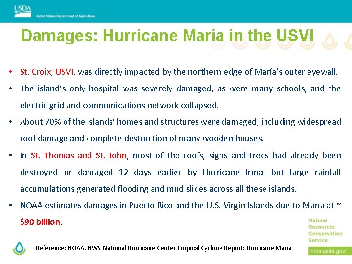 Damages: Hurricane María in the USVI • St. Croix, USVI, was directly impacted by