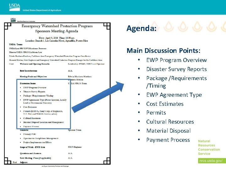Agenda: Main Discussion Points: • EWP Program Overview • Disaster Survey Reports • Package