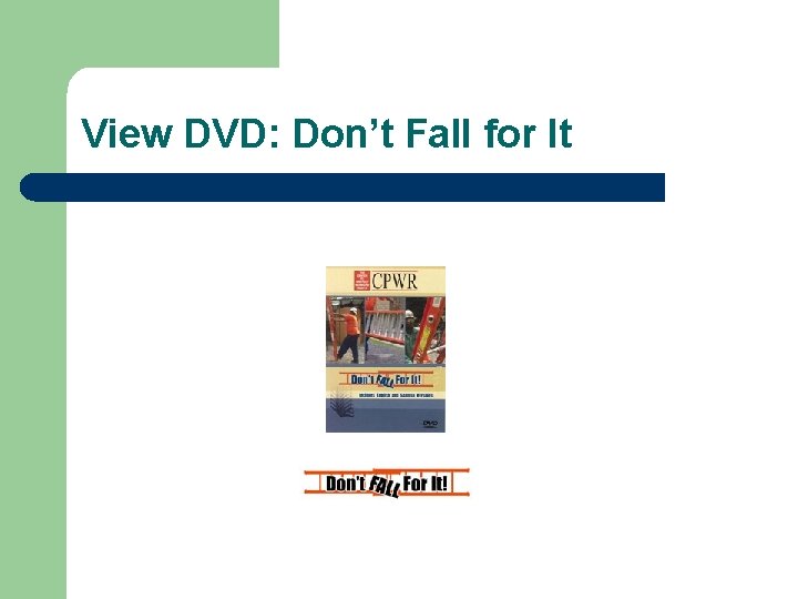 View DVD: Don’t Fall for It 