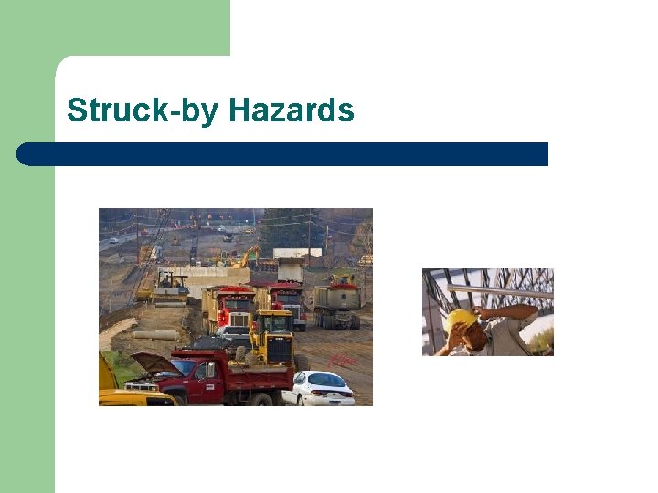 Struck-by Hazards 