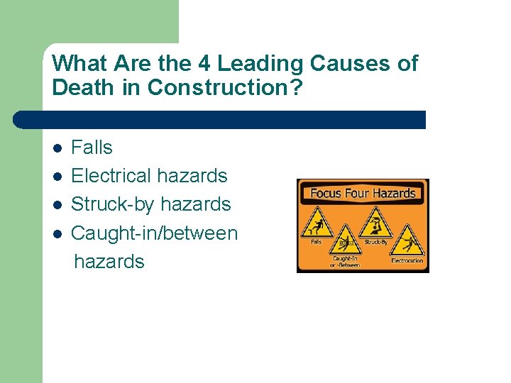 What Are the 4 Leading Causes of Death in Construction? Falls l Electrical hazards