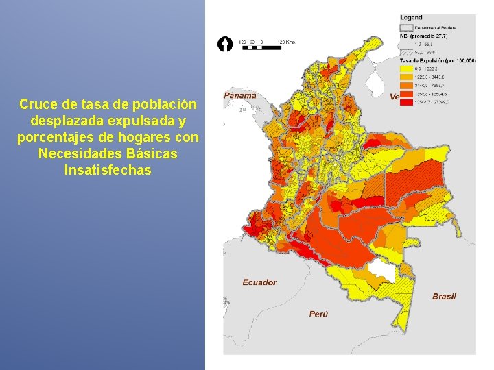 Cruce de tasa de población desplazada expulsada y porcentajes de hogares con Necesidades Básicas