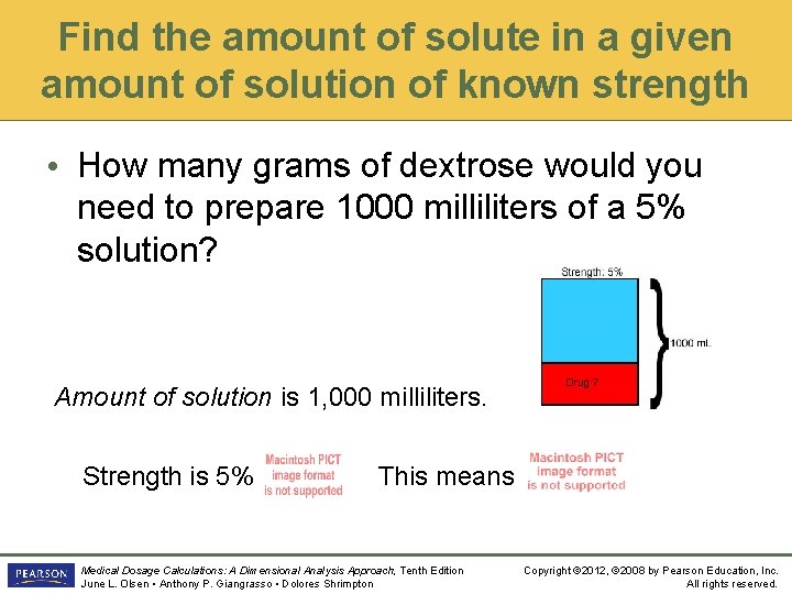 Find the amount of solute in a given amount of solution of known strength