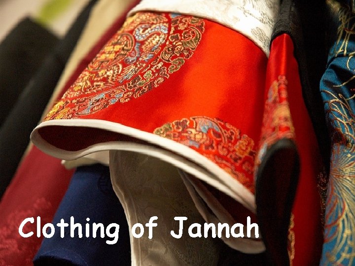 Clothing of Jannah 