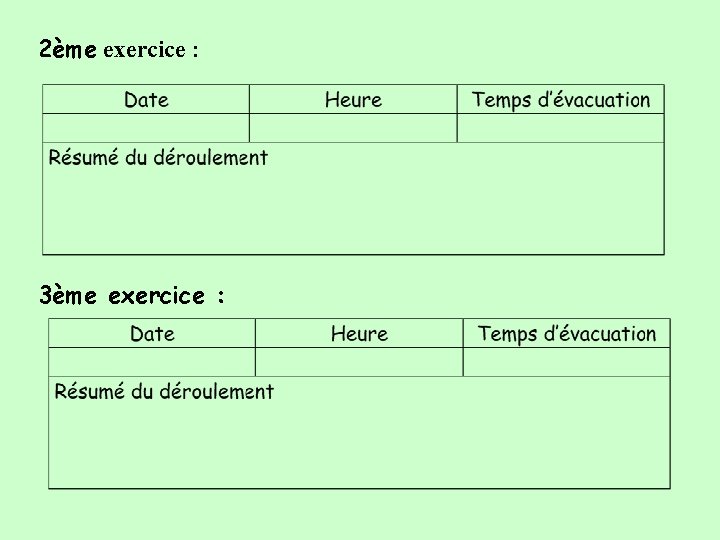 2ème exercice : 3ème exercice : 